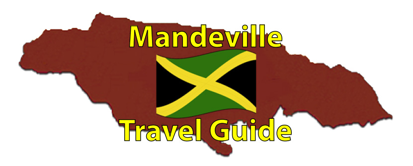 Mandeville Jamaica Travel Guide Page by the Jamaican Business Directory