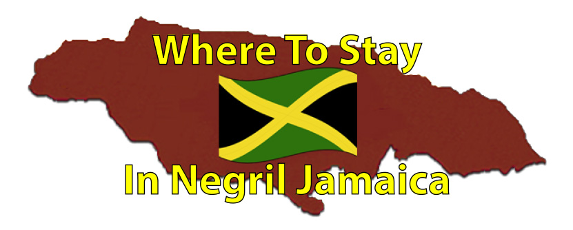 Where to Stay In Negril Jamaica Page by the Jamaican Business Directory